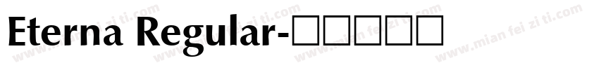 Eterna Regular字体转换